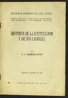 Sociedad Geográfica del Cauca. Historia de la Institución y de sus  labores. (1938)