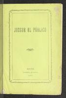 Juzgue el público (1871)