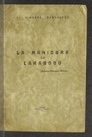 La maniobra de Carabobo. (Estudio Histórico Militar)